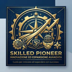 Skilled Pioneer
